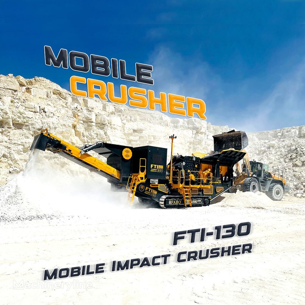 καινούρια κινητή εγκατάσταση θραύσης FABO FTI-130 MOBILE IMPACT CRUSHER 400-500 TPH | AVAILABLE IN STOCK
